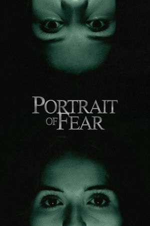 Portrait of Fear's poster