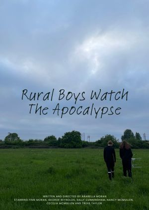 Rural Boys Watch The Apocalypse's poster