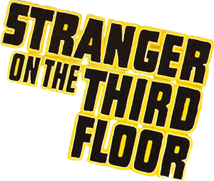 Stranger on the Third Floor's poster