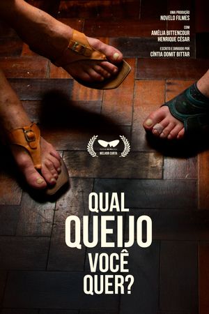 Qual Queijo Você Quer?'s poster