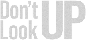 Don't Look Up's poster