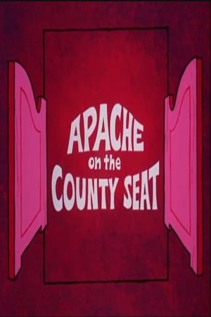 Apache on the County Seat's poster