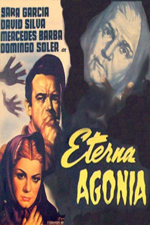 Eterna agonía's poster