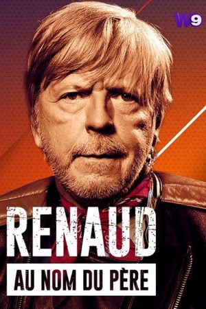Renaud, au nom du père's poster