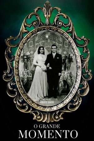 The Grand Moment's poster