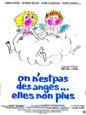 We're Not Angels... Neither Are They's poster
