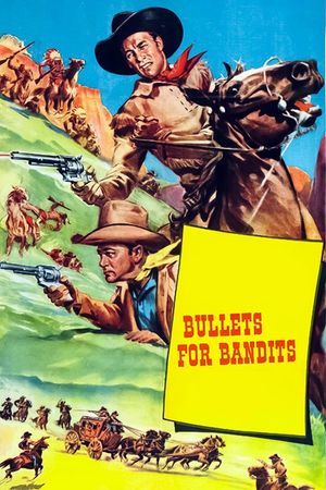 Bullets for Bandits's poster