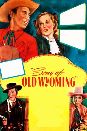 Song of Old Wyoming's poster