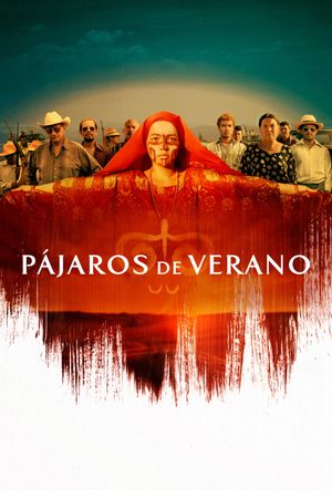 Birds of Passage's poster