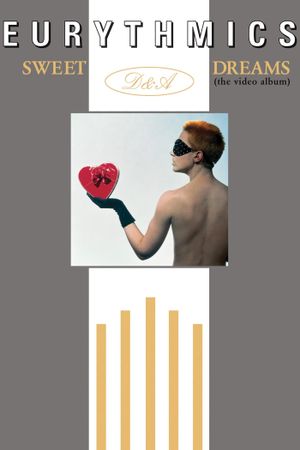 Eurythmics: Sweet Dreams's poster
