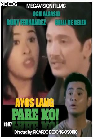 Ayos lang, pare ko's poster