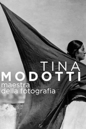 Tina Modotti, Maestra della fotografia's poster