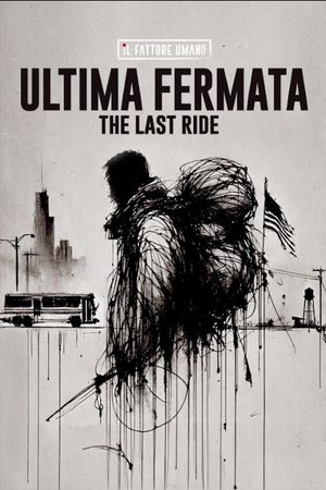 Ultima fermata's poster