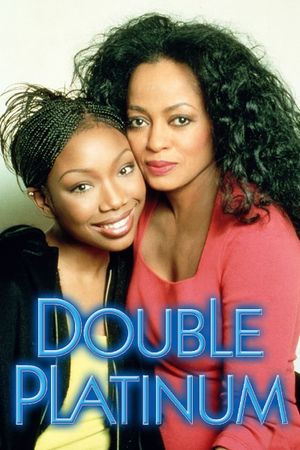 Double Platinum's poster