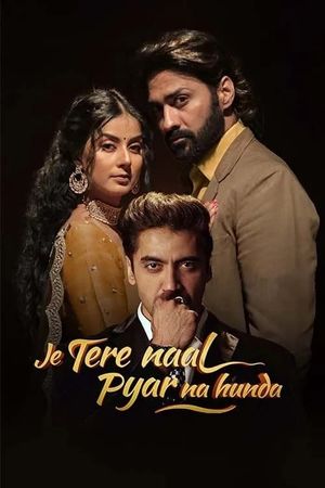 Je Tere Naal Pyar Na Hunda's poster