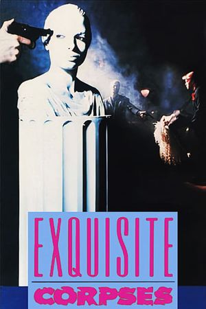 Exquisite Corpses's poster