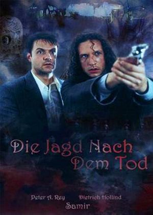 Die Jagd nach dem Tod's poster