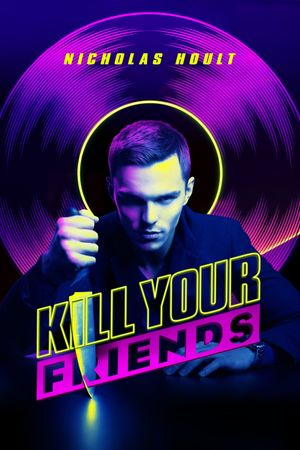 Kill Your Friends's poster