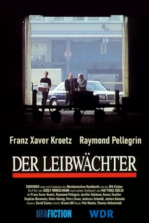 Der Leibwächter's poster