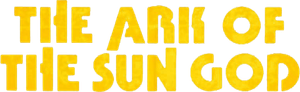 The Ark of the Sun God's poster
