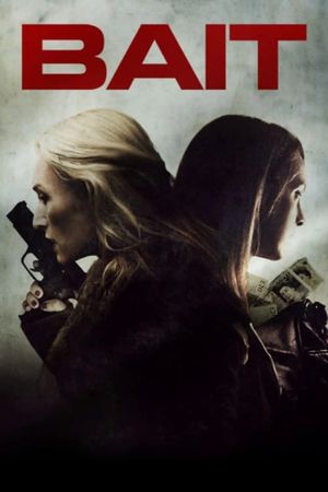 Bait's poster