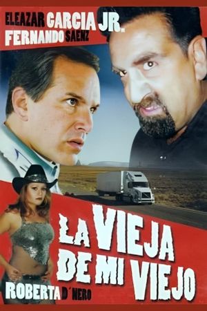 La vieja de mi viejo's poster