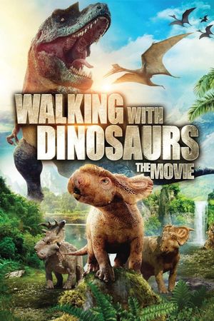 Walking with Dinosaurs 3D's poster image
