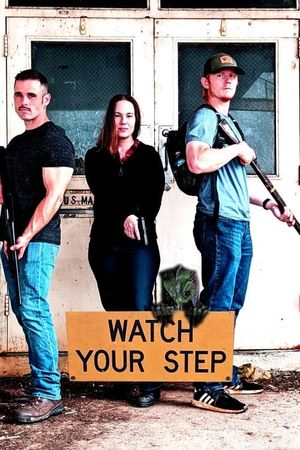 Watch Your Step's poster