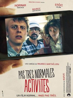 Pas très normales activités's poster