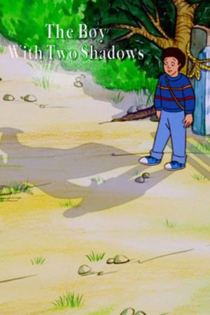 The Boy with Two Shadows's poster image