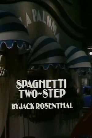 Spaghetti Two-Step's poster image