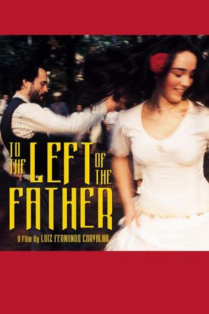 To the Left of the Father's poster