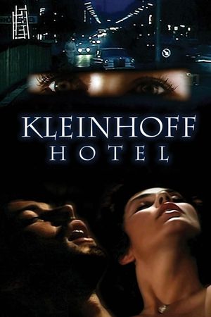 Kleinhoff Hotel's poster