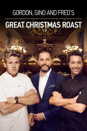 Gordon, Gino & Fred's Great Christmas Roast's poster