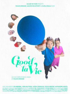 Good la vie's poster