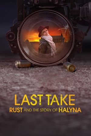 Last Take: Rust and the Story of Halyna's poster