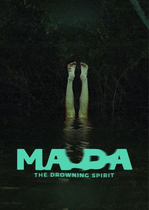 Ma Da: The Drowning Spirit's poster
