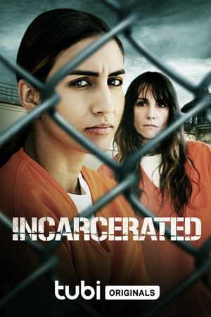 Incarcerated's poster