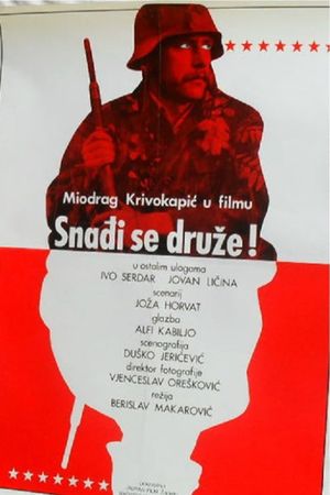 Snadji se, druze's poster