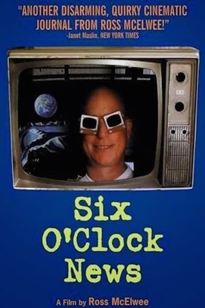 Six O'Clock News's poster