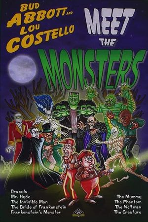 Abbott and Costello Meet the Monsters!'s poster