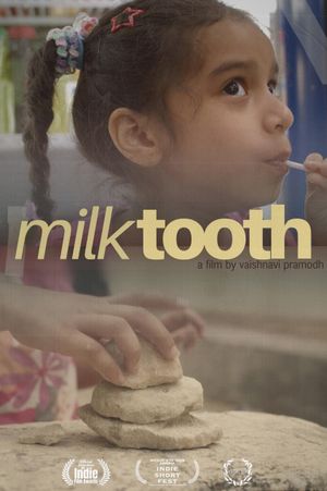 Milk Tooth's poster