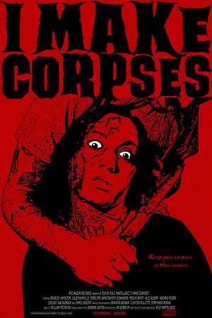 I Make Corpses's poster