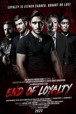 End of Loyalty's poster