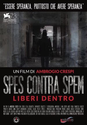 Spes contra Spem: Liberi Dentro's poster