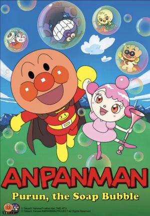 Soreike! Anpanman: Shabondama No Purun's poster