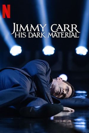 Jimmy Carr: His Dark Material's poster