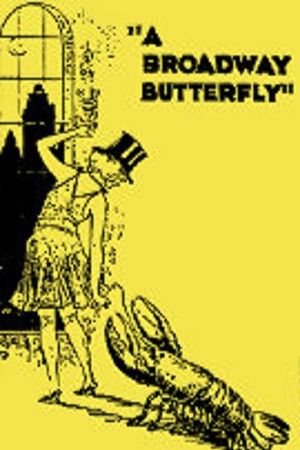 A Broadway Butterfly's poster