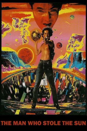 The Man Who Stole the Sun's poster