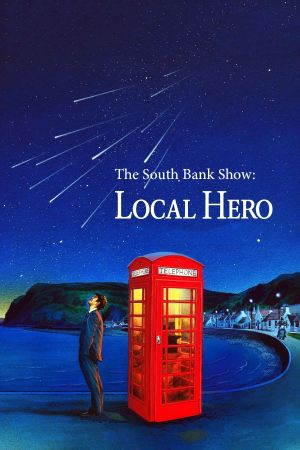 The South Bank Show: 'Local Hero''s poster